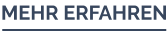 MEHR ERFAHREN